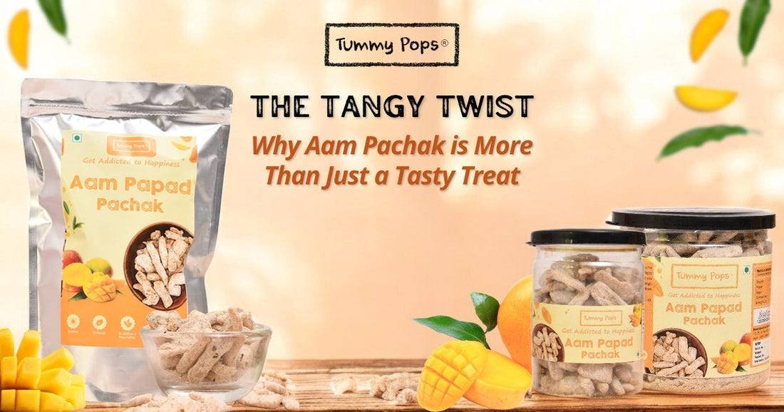 The Tangy Twist: Why Aam Pachak is More Than Just a Tasty Treat