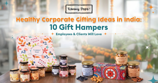 Healthy Corporate Gifting Ideas in India: 10 Gift Hampers Employees & Clients Will Love