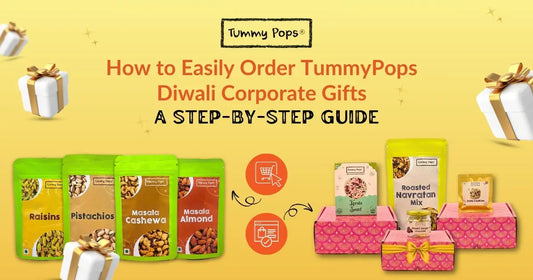 How to Easily Order TummyPops Diwali Corporate Gifts: A Step-by-Step Guide