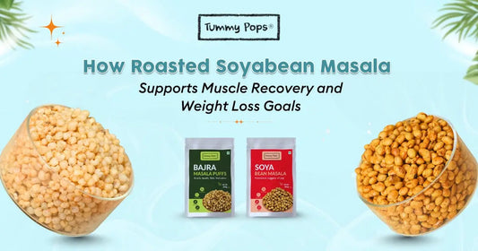 How Roasted Soyabean Masala Supports Muscle Recovery and Weight Loss Goals