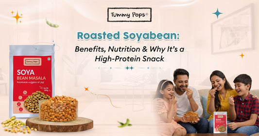 Roasted Soyabean: Benefits, Nutrition & Why It’s a High-Protein Snack
