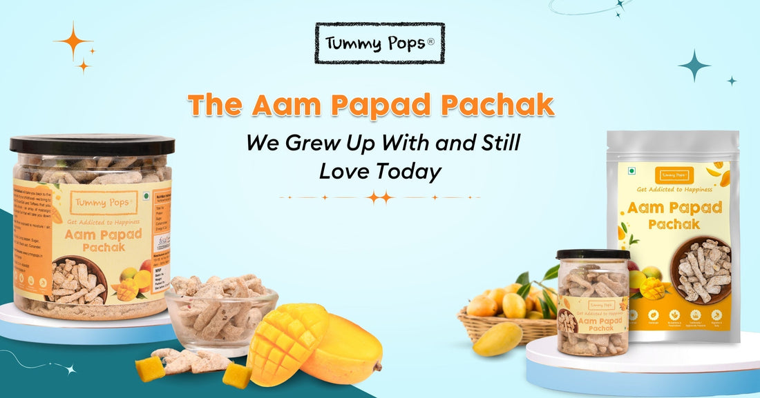 The Aam Papad Pachak We Grew Up With and Still Love Today